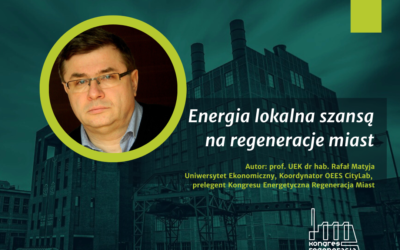 Energia lokalna szansą na regeneracje miast